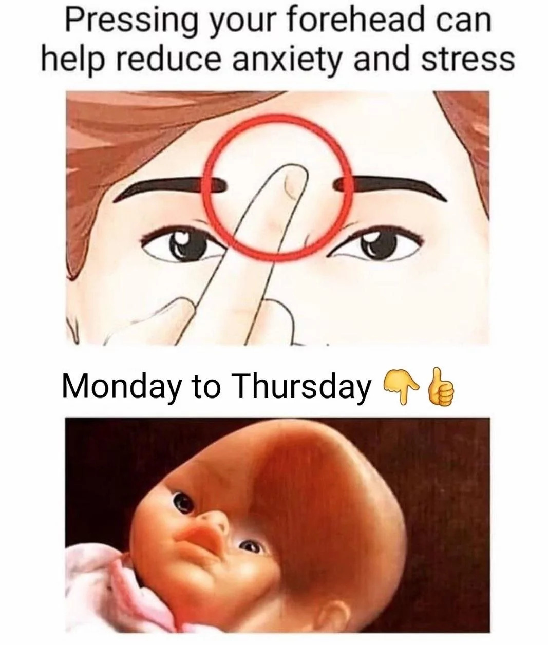 Pressing your forhead