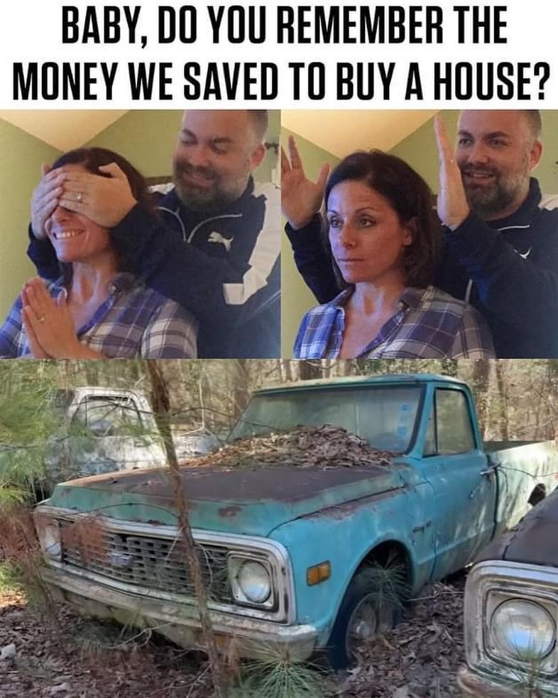 25 Chevy Memes That'll Rev Up Your Laughter Engine 25 The money we saved