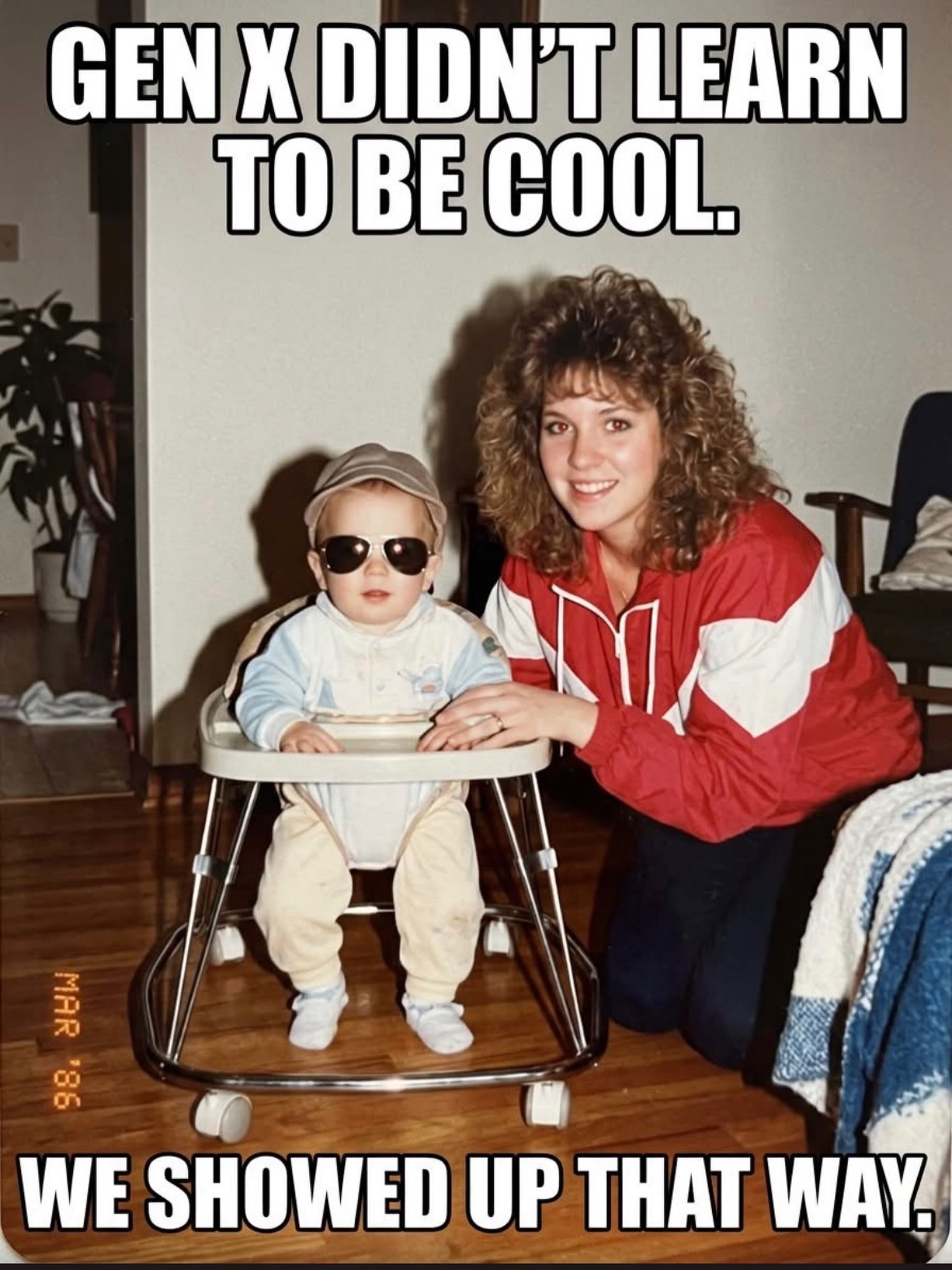 30 Funny Gen X Memes That Captures The Gen X Life 29 didnt learn to be cool