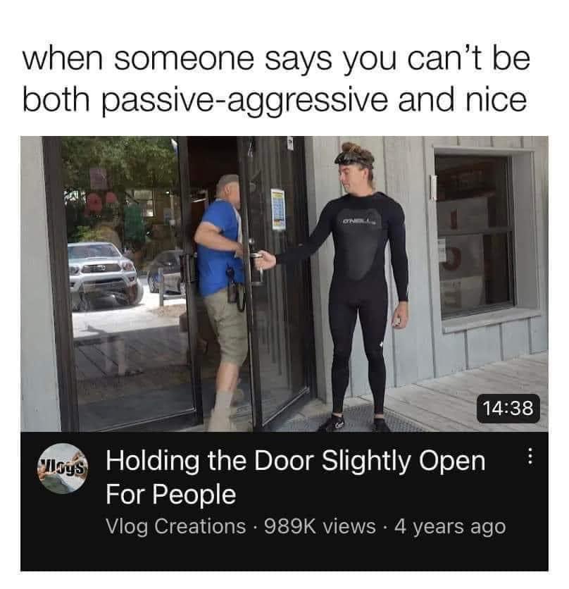 29 Hilarious Spells to Summon Laughter 28 holding the door slightly open
