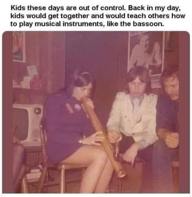 Nostalgic Nudges: 30 Heartwarming Back in My Day Memes! 30 play musical instruments