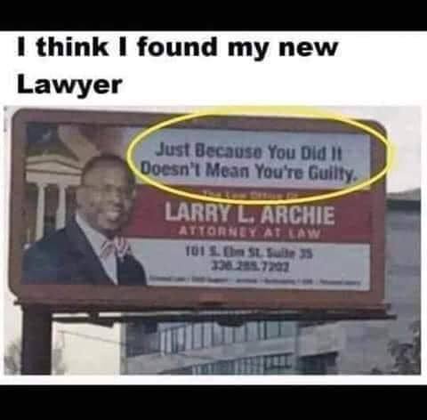 30 Ridiculous Signs That Prove Logic Is Overrated 28 Found my new lawyer