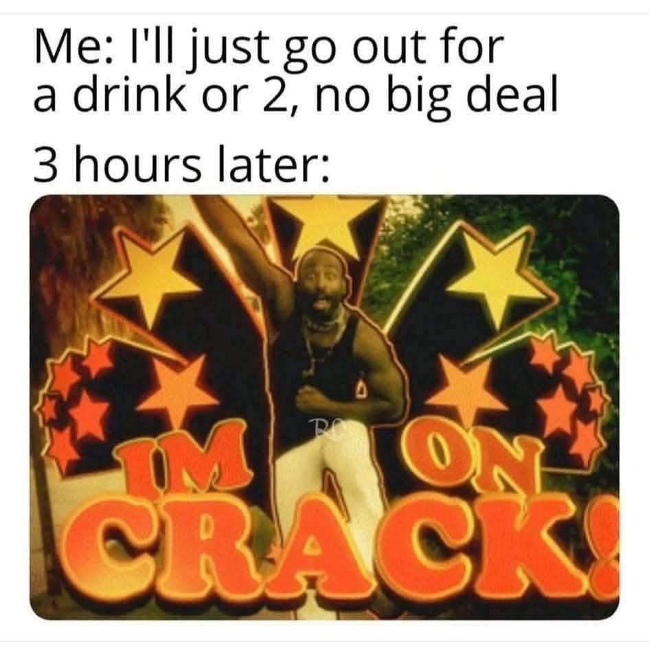 21 Memes That Are Both the Angel and the Devil on Your Shoulder 9 Ill just go out for a drink