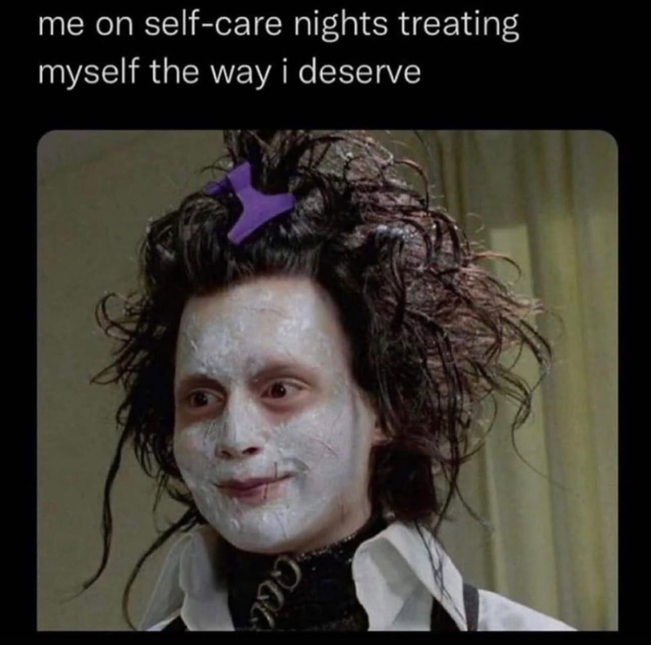 Me on self care nights