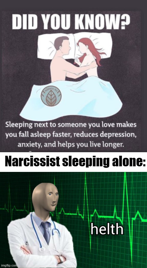 25 Narcissist Memes: A Hilarious Peek into the World of Self-Adoration 26 Sleeping alone