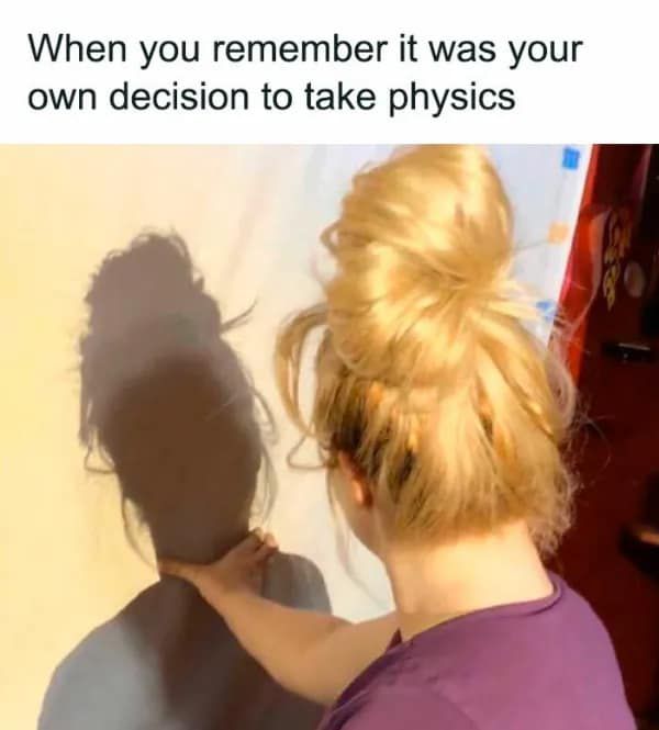 30 Mad Science Memes That Prove Laughter Is the Best Formula 29 Take physics