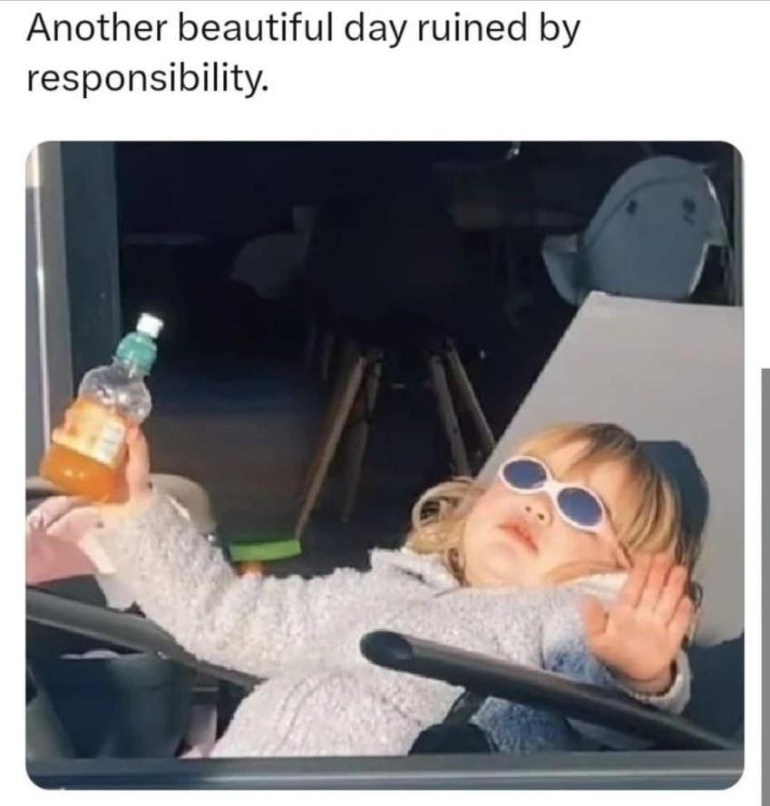 nother beautiful day ruined