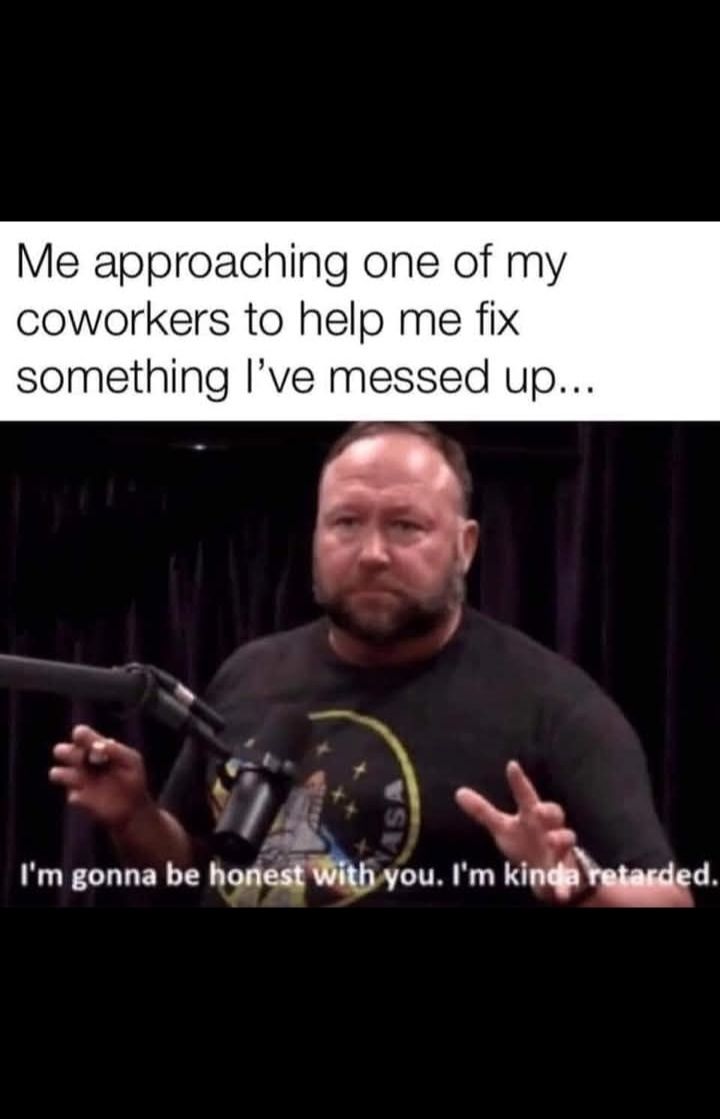 Approaching one of my coworkers