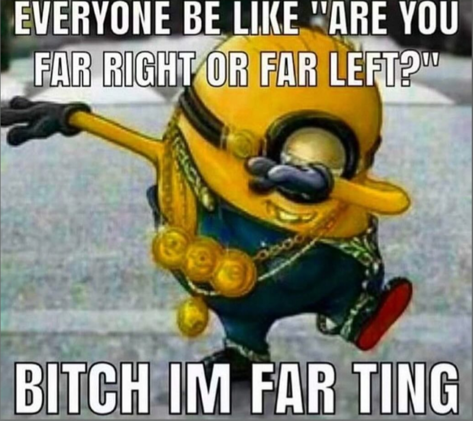 Far right or far left