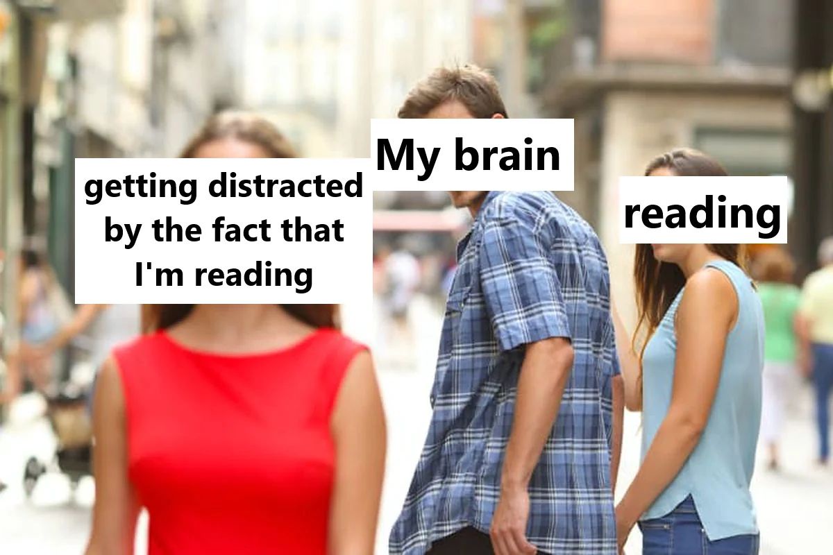 40 ADHD Memes: For When You Can't Focus On Anything Else 39 Getting distracted
