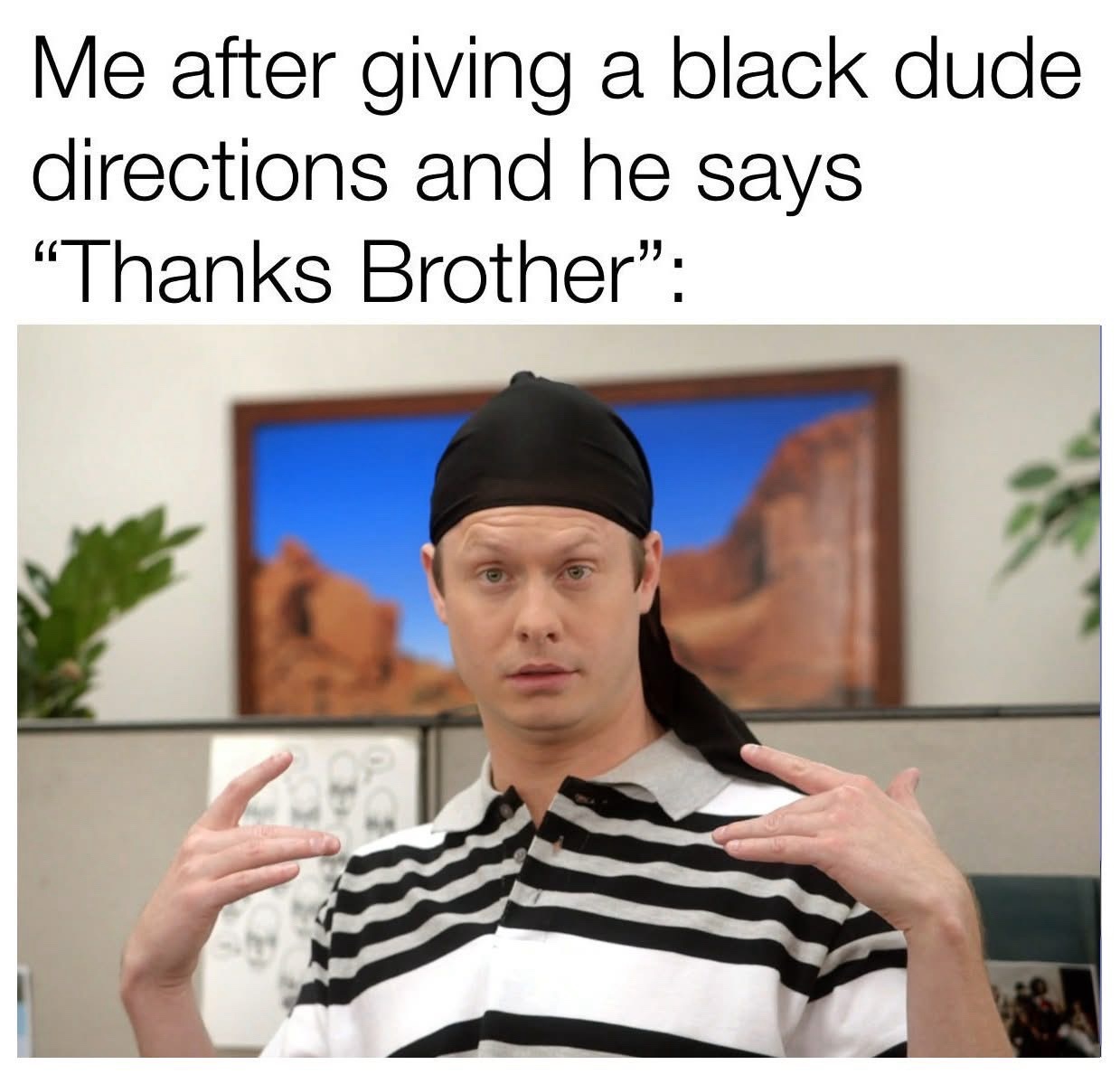 20 Memes That Only Make Sense If You Don’t Use Logic 7 Giving a dude directions