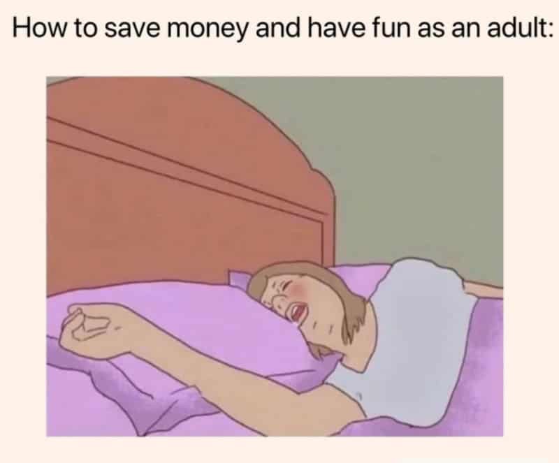 45 Funny Memes That Prove Adulting Is Hard 45 How to save me