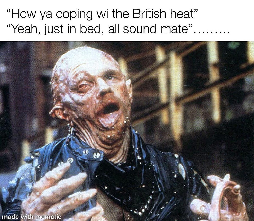 How ya coping with the heat