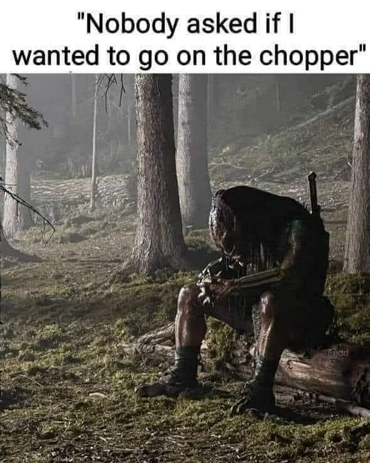 If I wanted to go on chopper