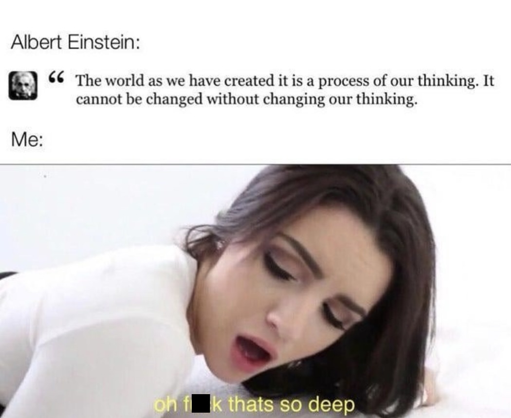 The world as we have created it