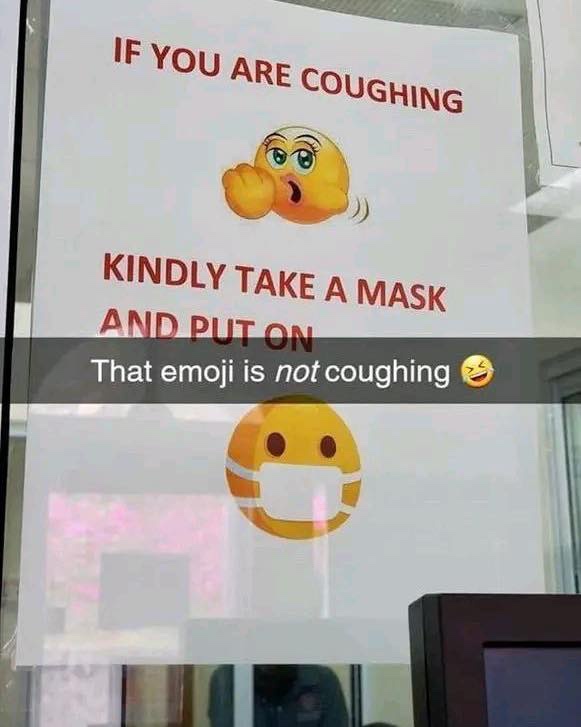 20 Memes Too Grown, Too Unhinged, and Way Too Funny 13 This emoji is not coughing
