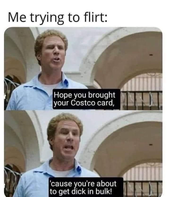 20 Memes Too Grown, Too Unhinged, and Way Too Funny 15 Trying to flirt