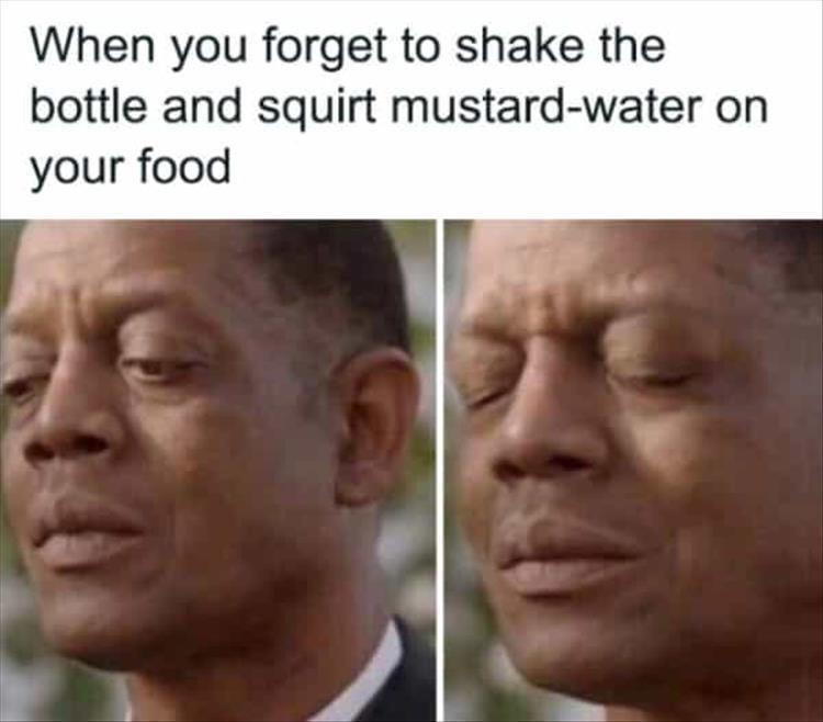 WHen you forget to shake