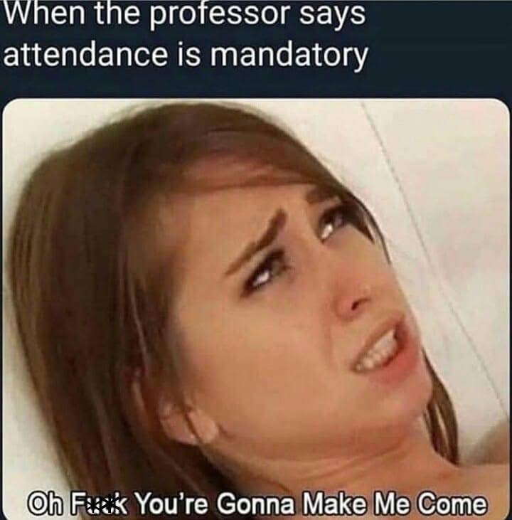 When the professor say