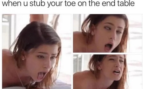 When you stub your toe