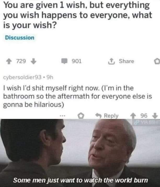 20 Memes That Only Make Sense If You Don’t Use Logic 20 You are given 1 wish