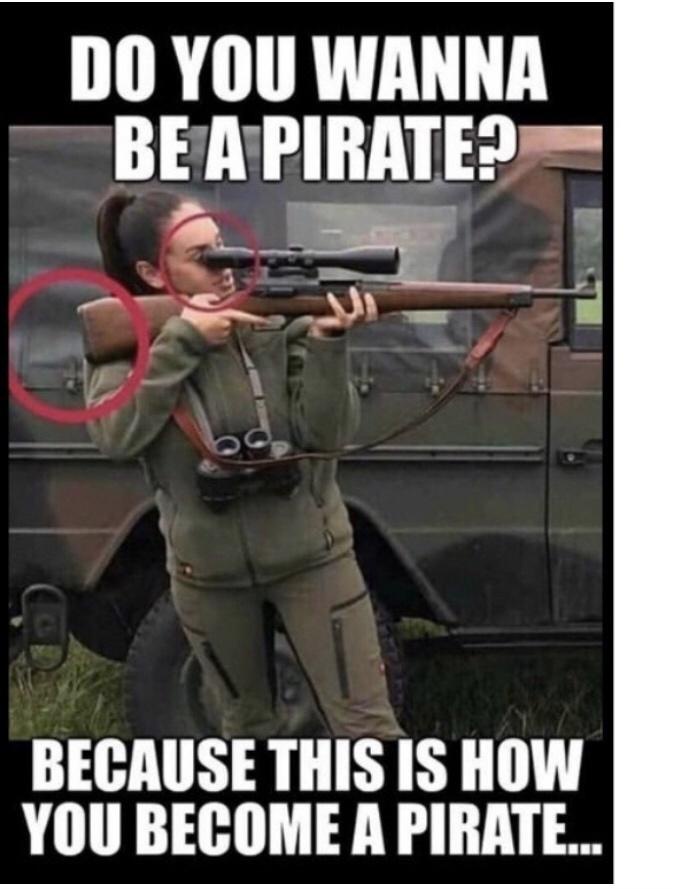 20 Memes That Were Definitely on Something, but We’re Not Sure What 20 You become a pirate