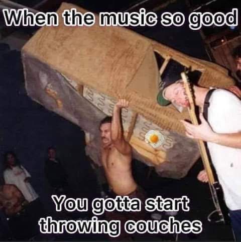 hen the music so good