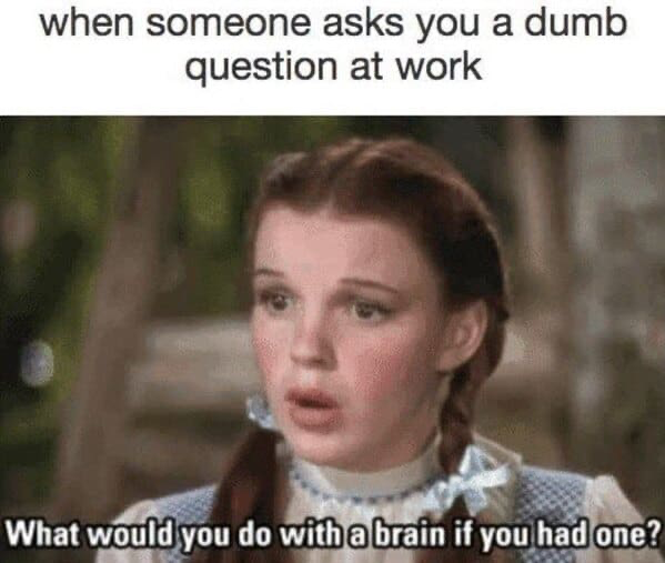 Dumb question at work