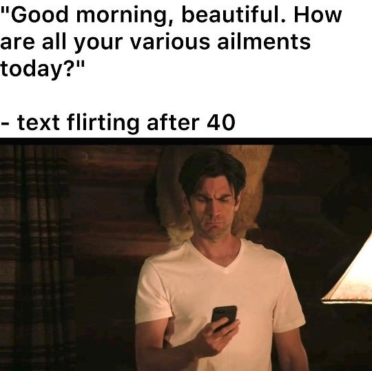 50 Funny Flirting Memes That Summarizes The Art Of Bad Flirting 53 Text flirting at 40