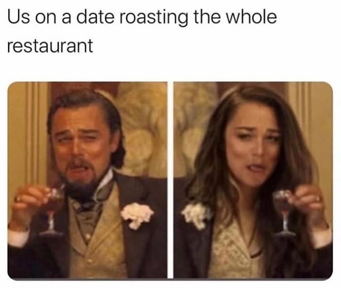 40 Couple Memes That Prove Couples Can Bicker and Still Love Each Other 41 Us on a date