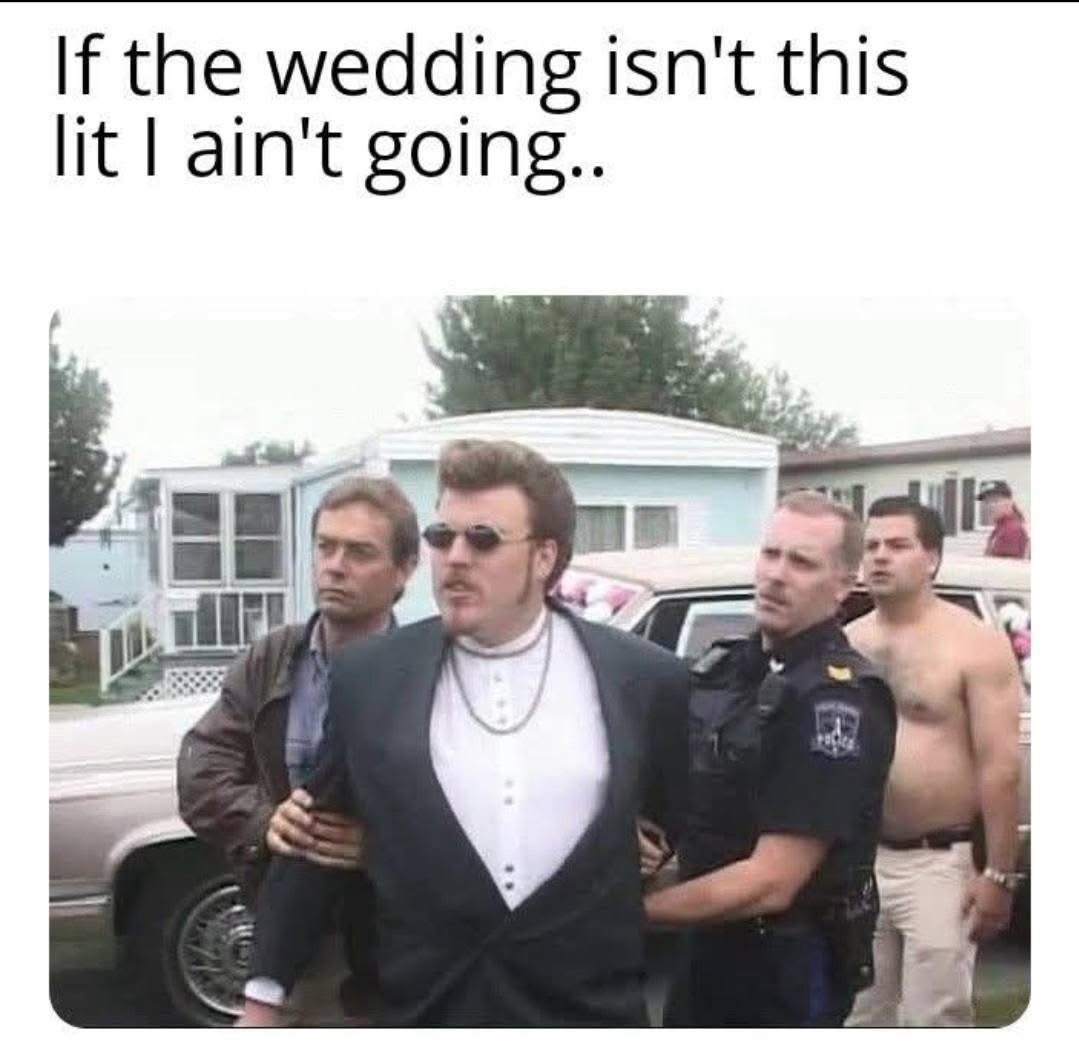 Wedding isnt this lit