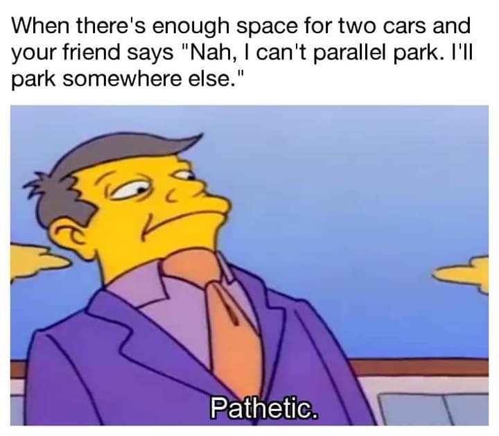 When thers enough space