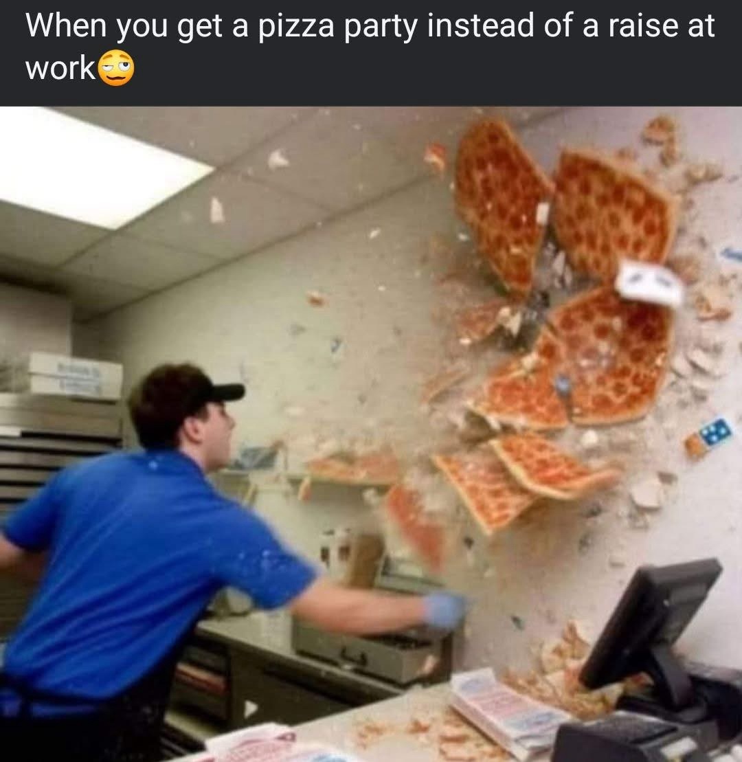 When you get a pizza party