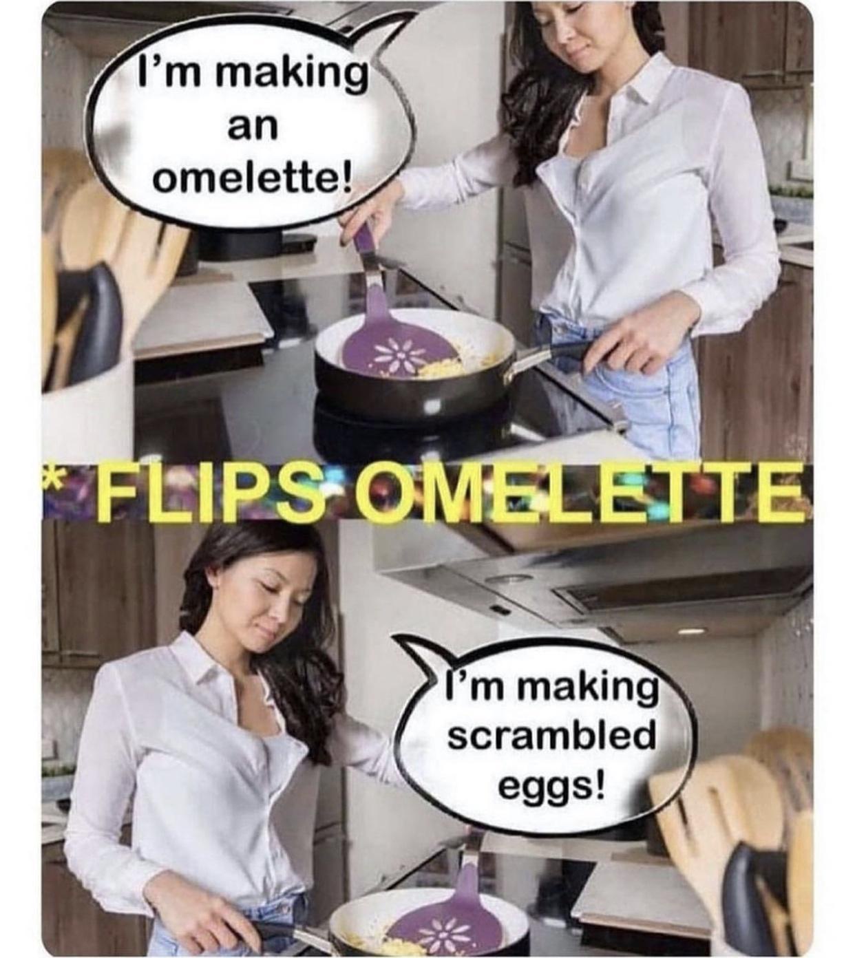20 Memes So Random They Could Be a Deleted Scene from Reality 11 making an omlette