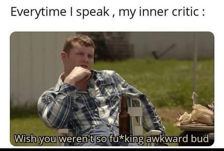 verytime I speak