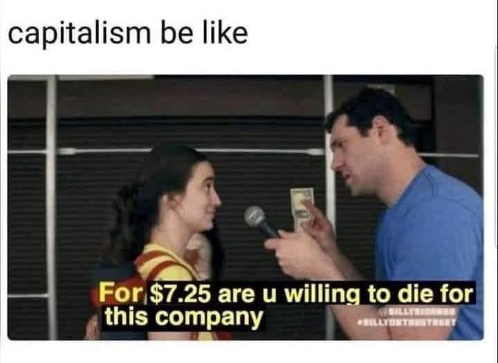 Capitalism be like
