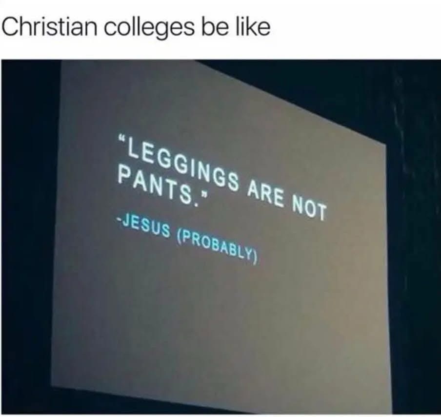 Christian colleges be like