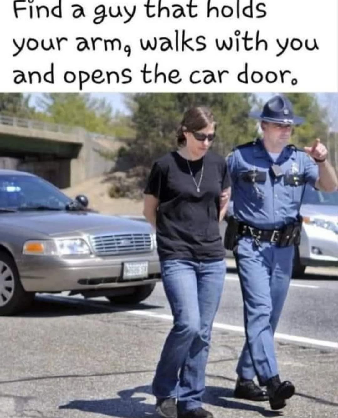 20 Memes That Defy Logic, Taste, and Conventional Humor 7 Find a guy who holds your arm