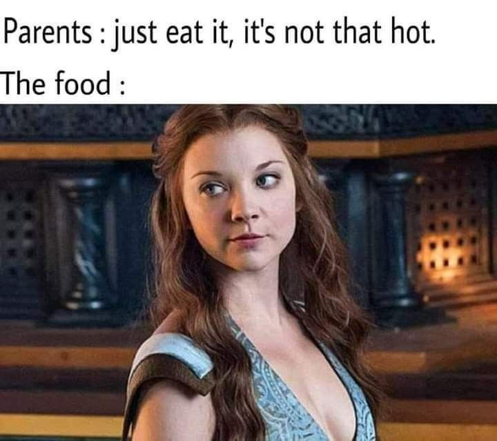 20 Memes That Flirt, Tease, and Absolutely Misbehave 4 Food isnt that hot