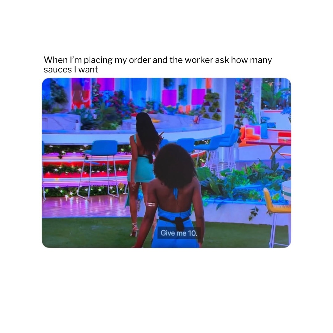 45 "Memes For Women" From Instagram: Ladies Everywhere Will Relate To 45 How many sauces
