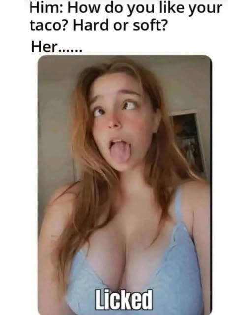 How you like your taco