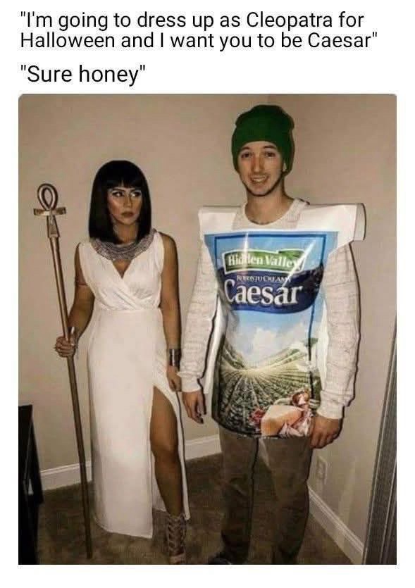 I want you to be ceasar