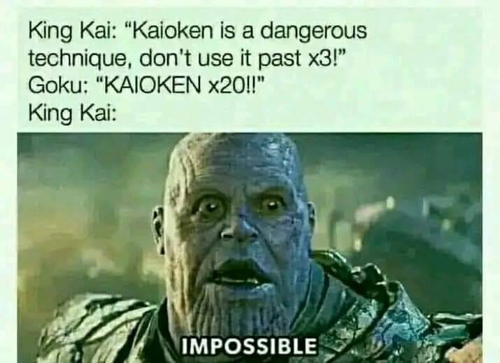 25 Dragon Ball Z Memes That Go Super Saiyan on Humor 11 Kaioken times 20