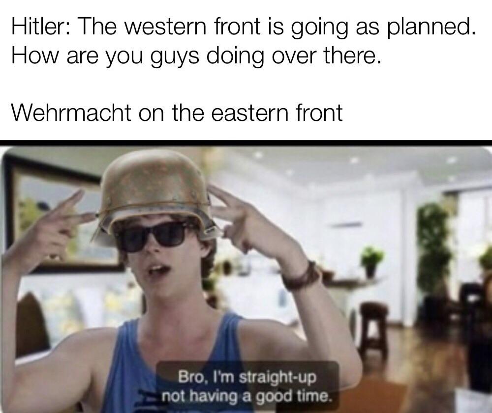 45 History Memes That Transform History into Hilarity 46 The western front
