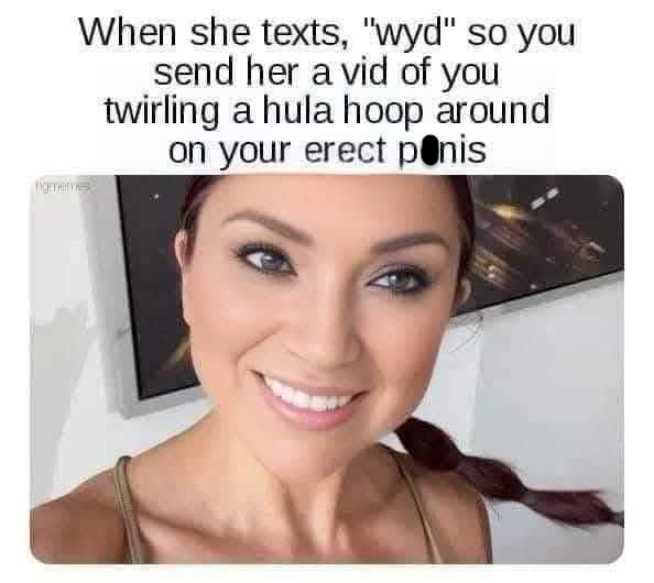 35 Memes That Are So Naughty, Even Incognito Mode Won’t Help 37 WHen she texts 3.40.10 PM