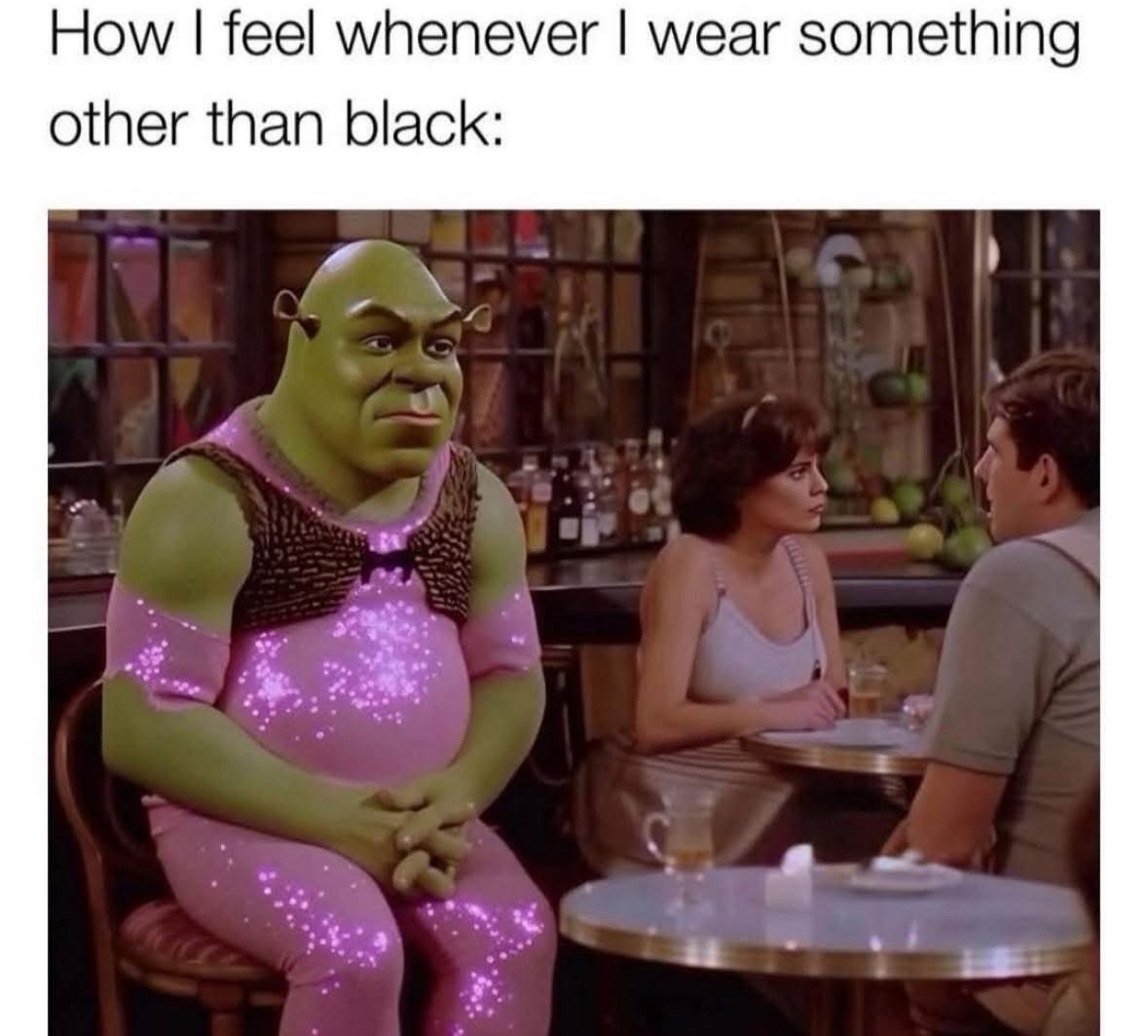 Wear something other than black