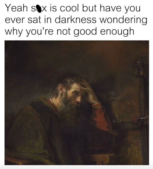 35 Adulting Memes for a Hilarious Break from the Responsibilities 37 Youren not good enough