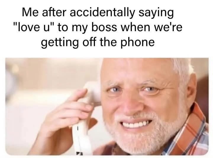 ccidentally saying love you