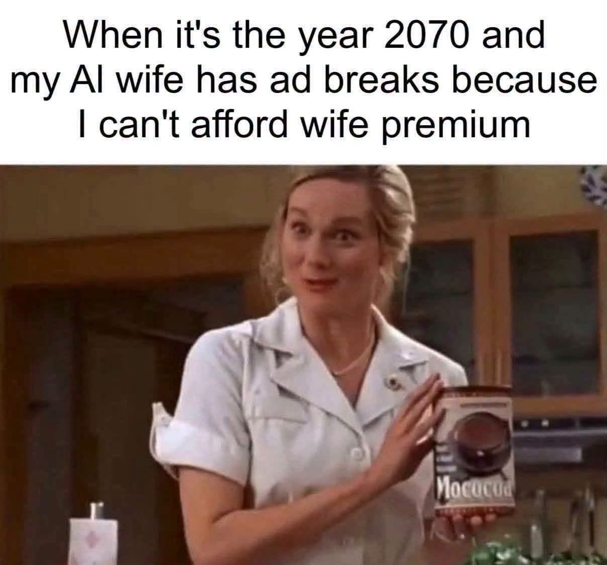 40 Illogical Memes That Make Too Much Sense 39 hen its year 2070