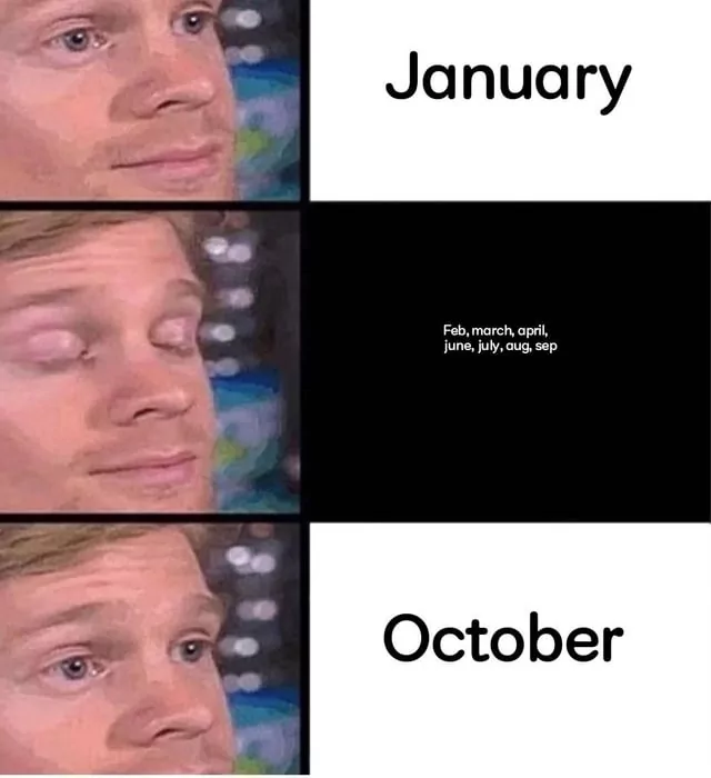 25 October Memes for a Hauntingly Good Time 25 jan to oct